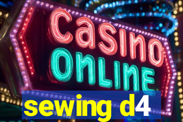 sewing d4
